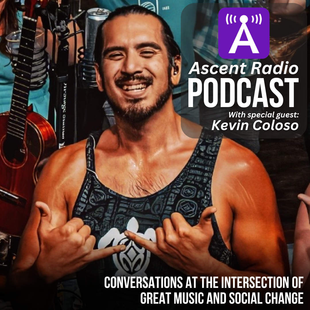 Kevin Coloso on the Ascent Radio Podcast